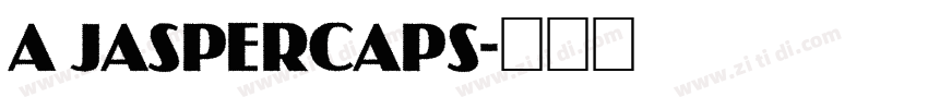 A JasperCaps字体转换